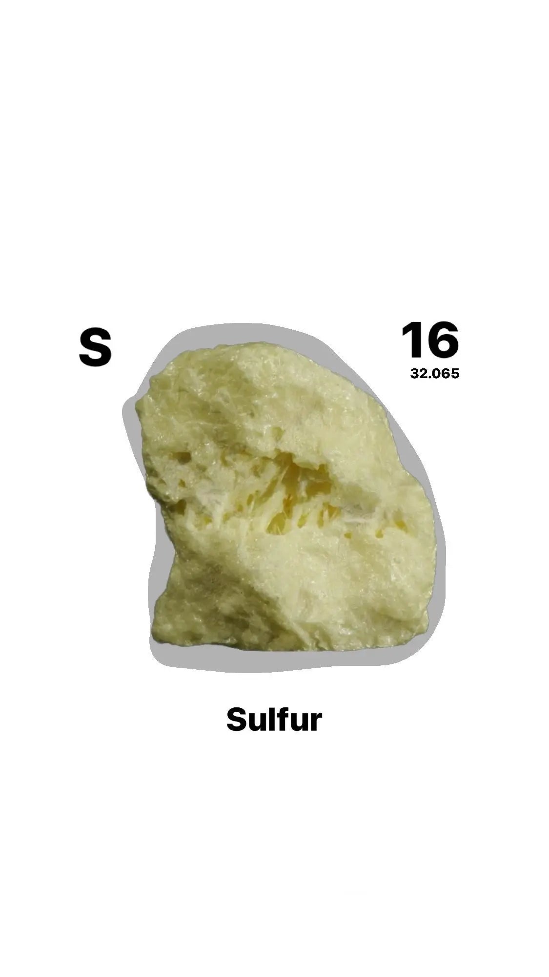 A pale yellow chunk of sulfur shown on a white background with the chemical symbol S, the number 16, and the word Sulfur.
